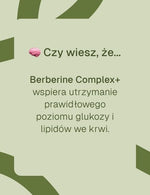 Grafika „Czy wiesz, że…” z informacją o Berberine Complex+ wspierającym poziom glukozy i lipidów.