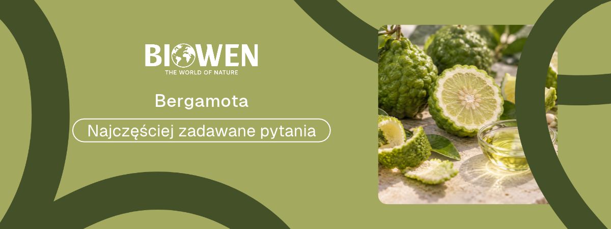 Bergamota faq - najczęściej zadawane pytania