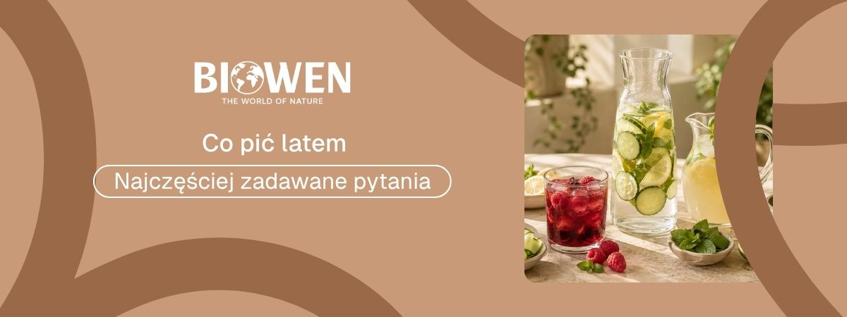 Co pić latem faq - najczęściej zadawane pytania