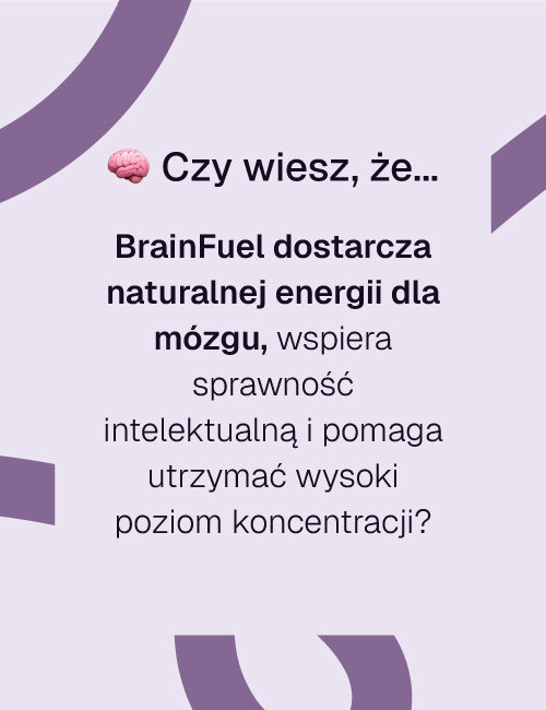 Infografika z tekstem o działaniu BrainFuel Biowen