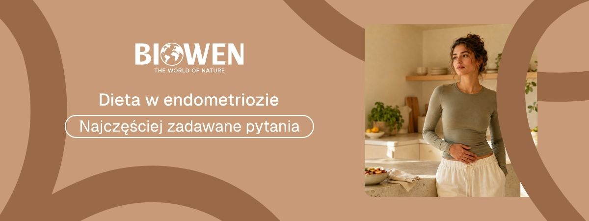 Dieta w endometriozie faq - najczęściej zadawane pytania