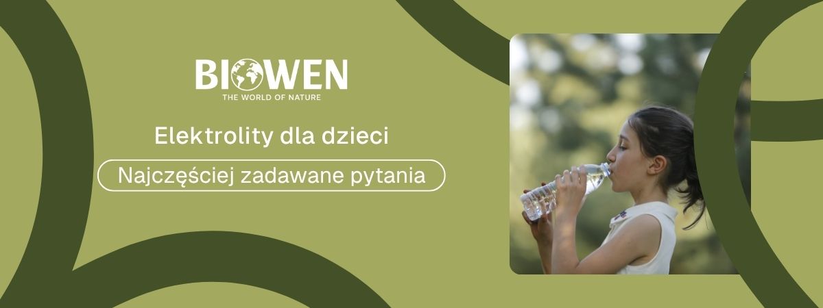 Elektrolity dla dzieci faq - najczęściej zadawane pytania