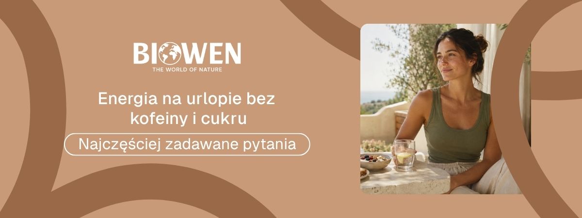Energia na urlopie bez kofeiny i cukru faq - najczęściej zadawane pytania