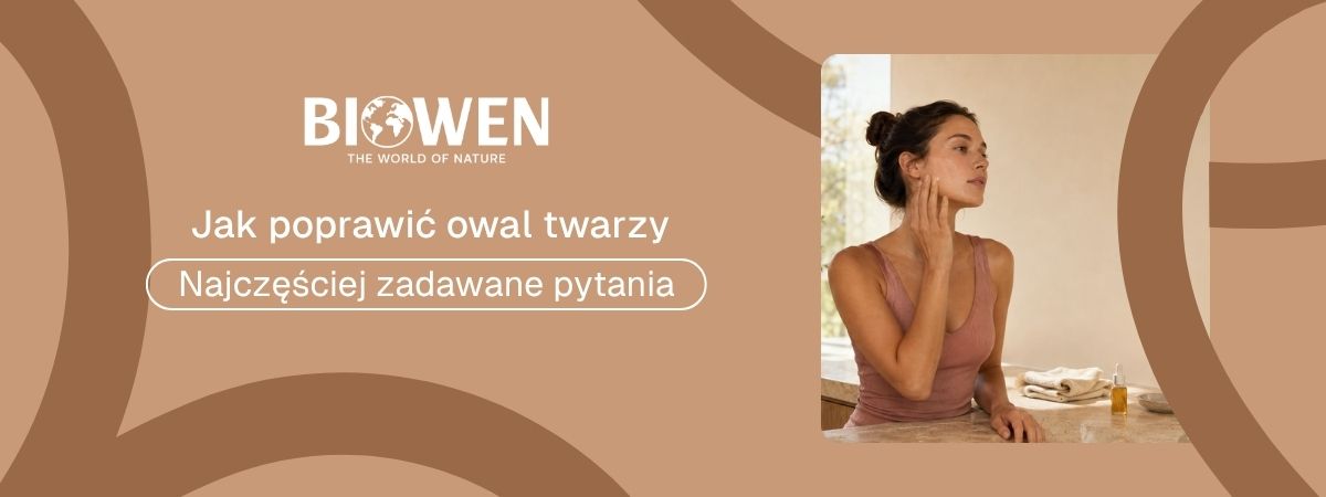 Jak poprawić owal twarzy faq - najczęściej zadawane pytania