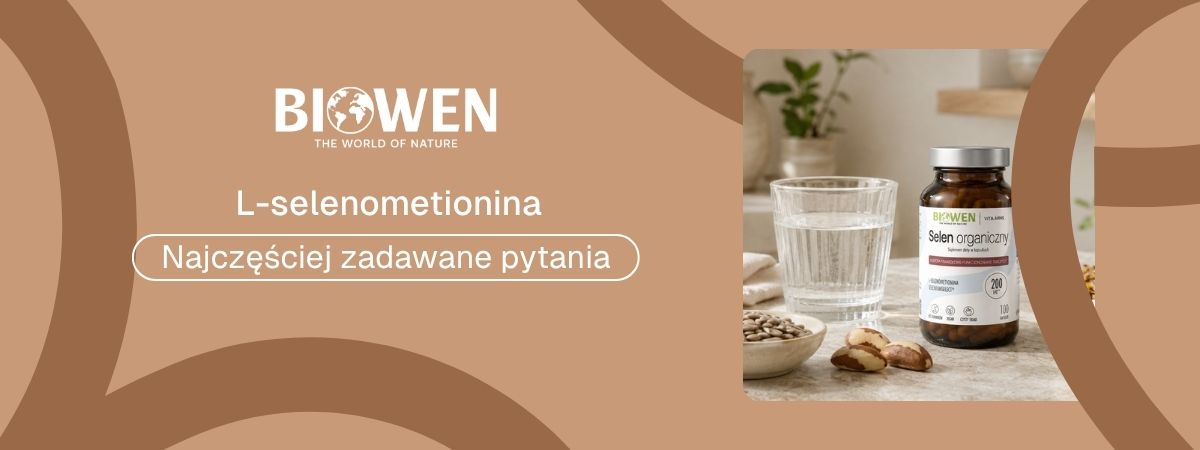 L-selenometionina faq - najczęściej zadawane pytania