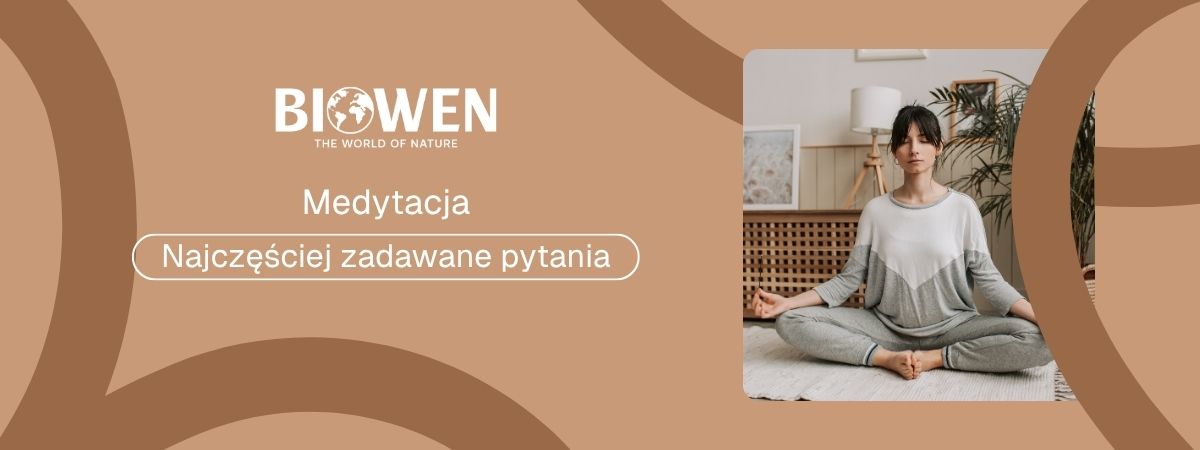 Medytacja faq - najczęściej zadawane pytania