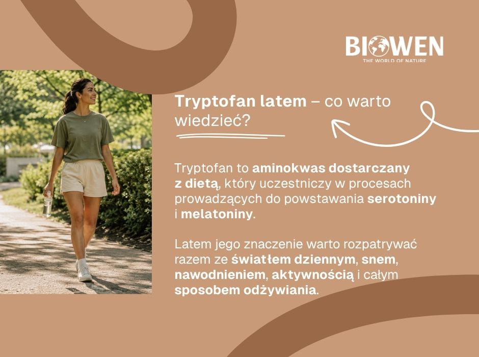 Tryptofan latem–co warto wiedzieć - infografika