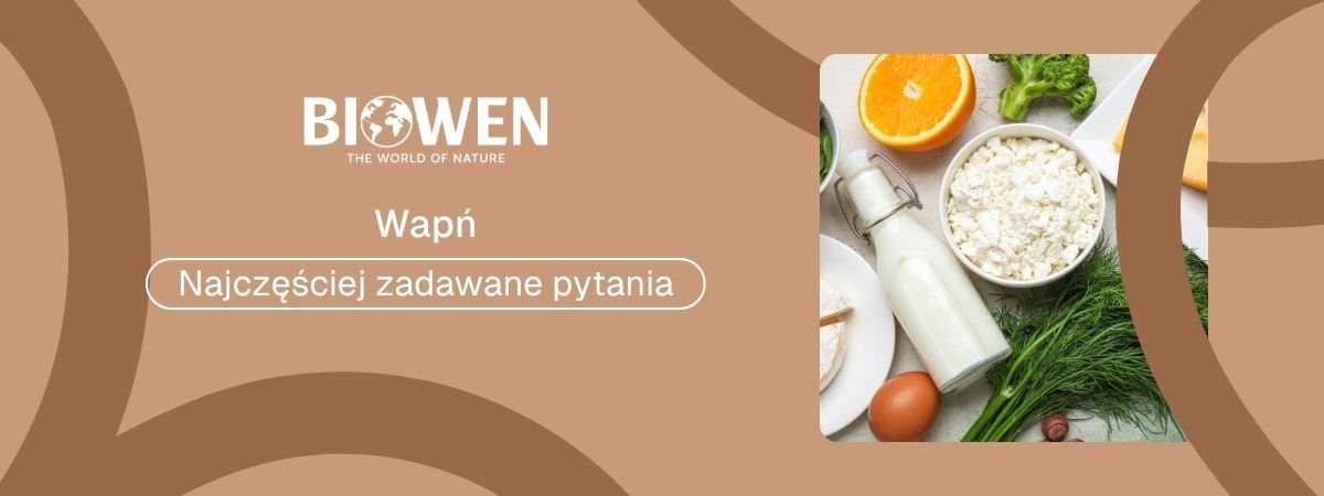 Wapń faq - najczęściej zadawane pytania