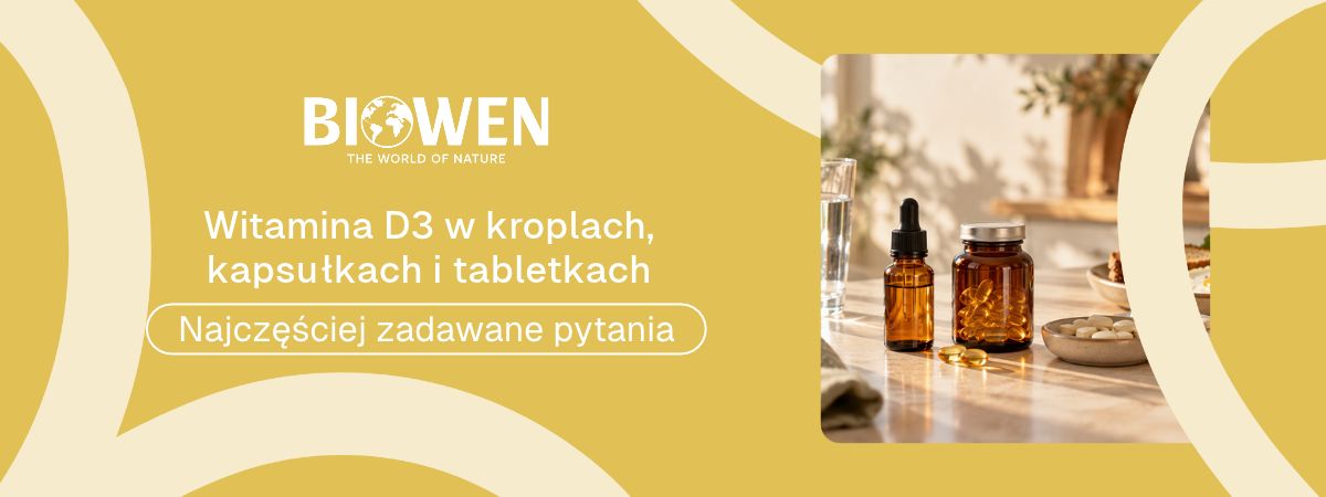 Witamina D3 w kroplach, kapsułkach i tabletkach faq - najczęściej zadawane pytania