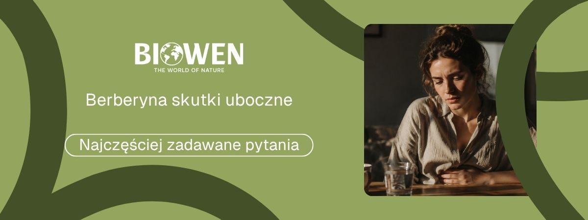 Berberyna skutki uboczne FAQ - obrazek poglądowy