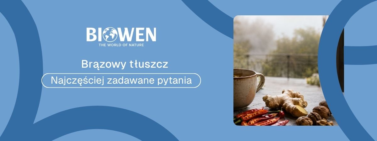 Brązowy tłuszcz FAQ - obrazek poglądowy