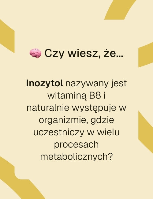 Inozytol Complex+ Biowen  ciekawostka