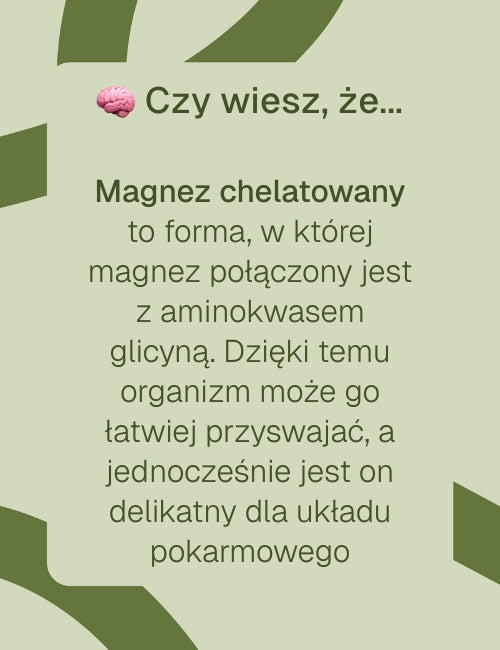 Magnez chelatowany - ciekawostka 
