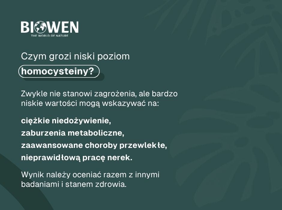 Czym grozi niski poziom 
homocysteiny? - infografika