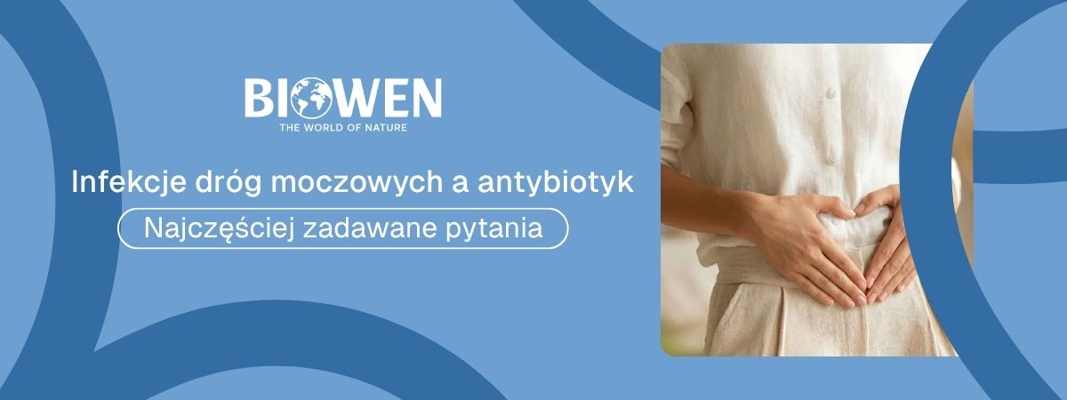 Infekcje dróg moczowych a antybiotyk FAQ - obrazek poglądowy