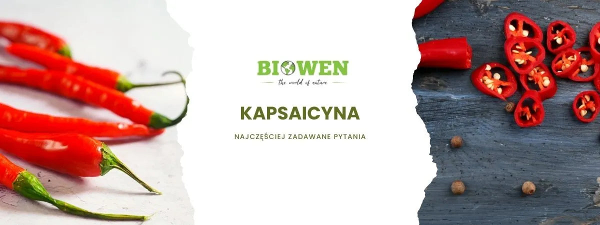 kapsaicyna faq - najczęściej zadawane pytania