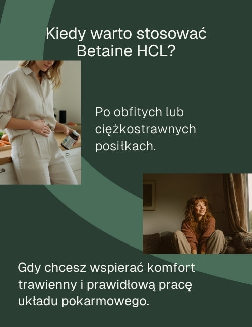 betaina HCL Biowen, kiedy warto stosować
