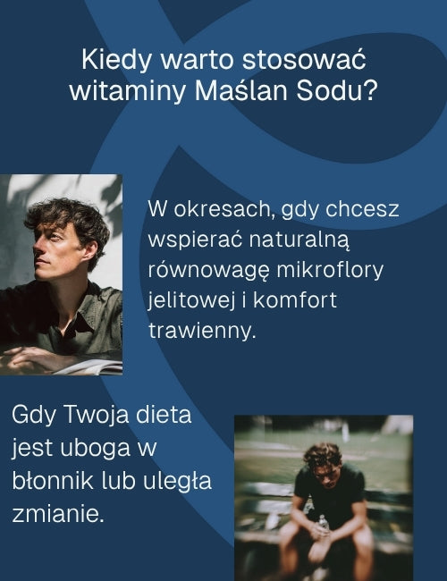 Maślan sodu Forte Max Biowen - kiedy warto