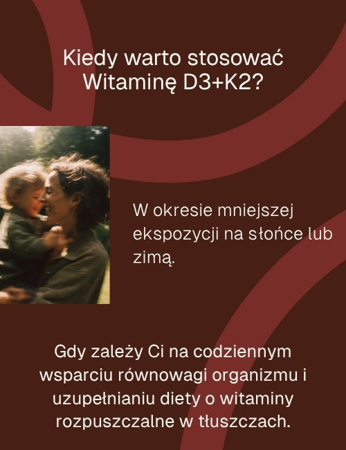 Biowen Witamina D3 + K2 Forte - kiedy stosować 