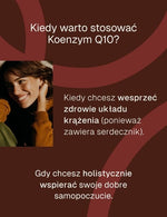 Grafika informacyjna kiedy warto stosować koenzym Q10