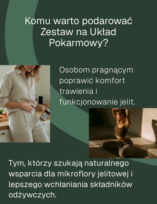 komu warto podarować zestaw na układ pokarmowy 