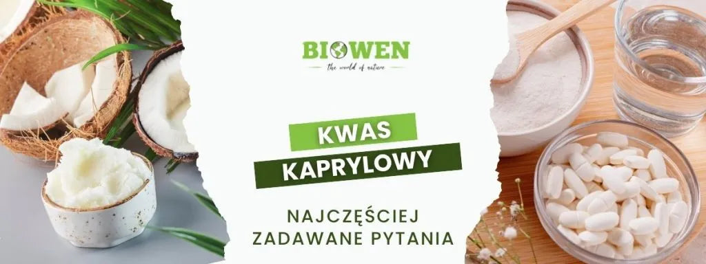 Kwas kaprylowy FAQ