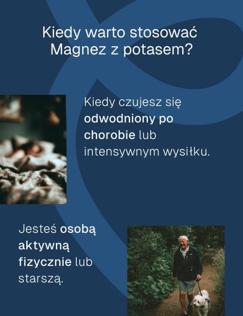 Grafika informacyjna kiedy warto stosować magnez z potasem