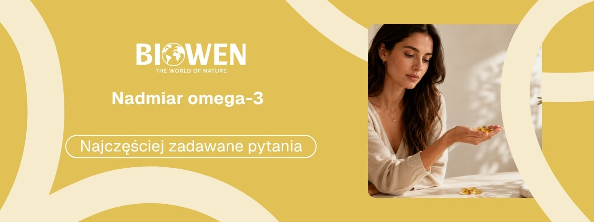 Nadmiar omega-3 FAQ - obrazek poglądowy