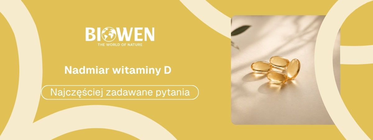 Nadmiar witaminy D FAQ - obrazek poglądowy
