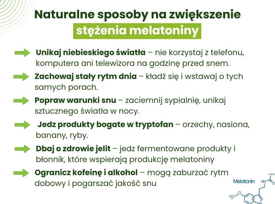 Naturalne sposoby na zwiększenie stężenia melatoniny - infografika
