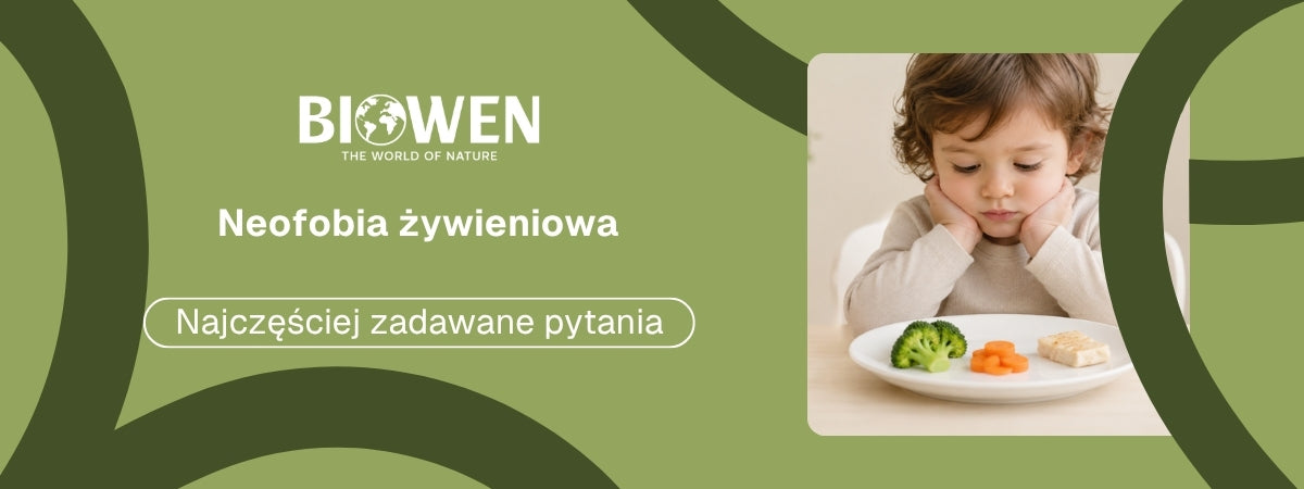 Neofobia żywieniowa FAQ - obrazek poglądowy