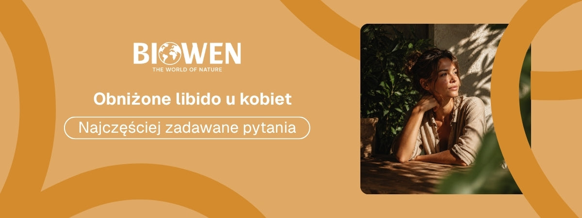 Niskie libido u kobiet FAQ - obrazek poglądowy