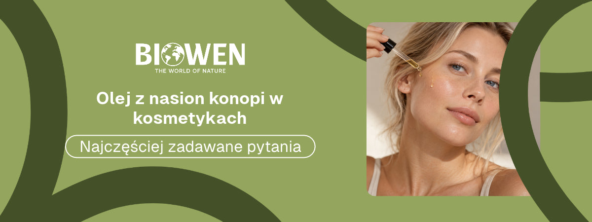 Olej z nasion konopi w kosmetykach FAQ - obrazek poglądowy