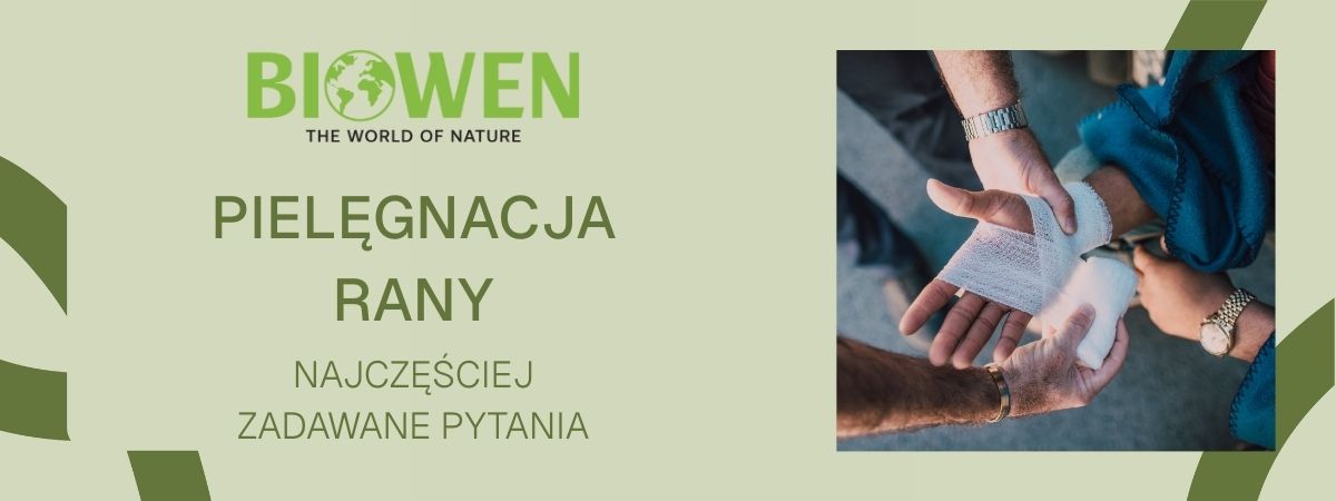 pielęgnacja rany faq - najczęściej zadawane pytania
