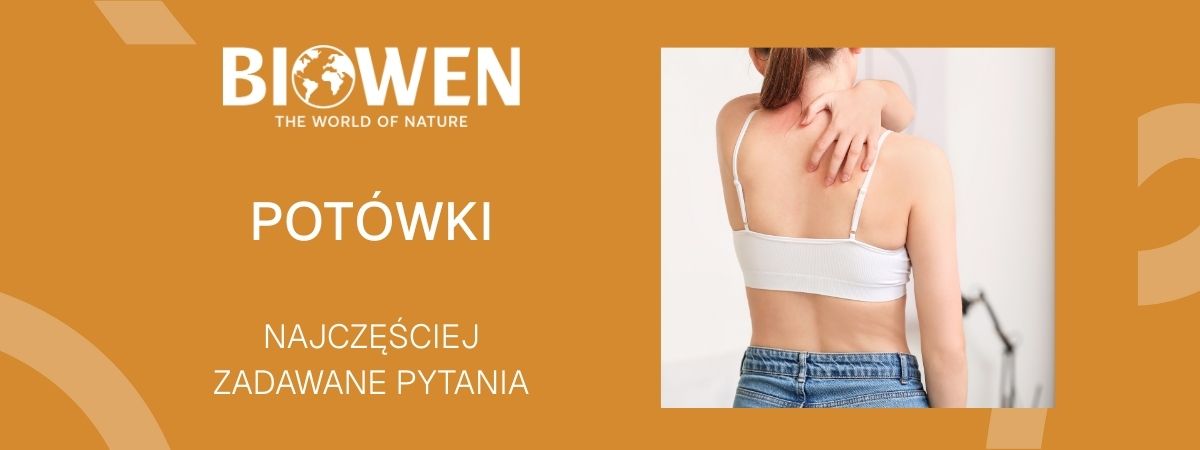 potowki faq - najczęściej zadawane pytania