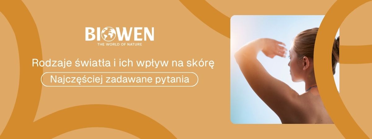 Rodzaje światła i ich wpływ na skórę FAQ - obrazek poglądowy - obrazek poglądowy