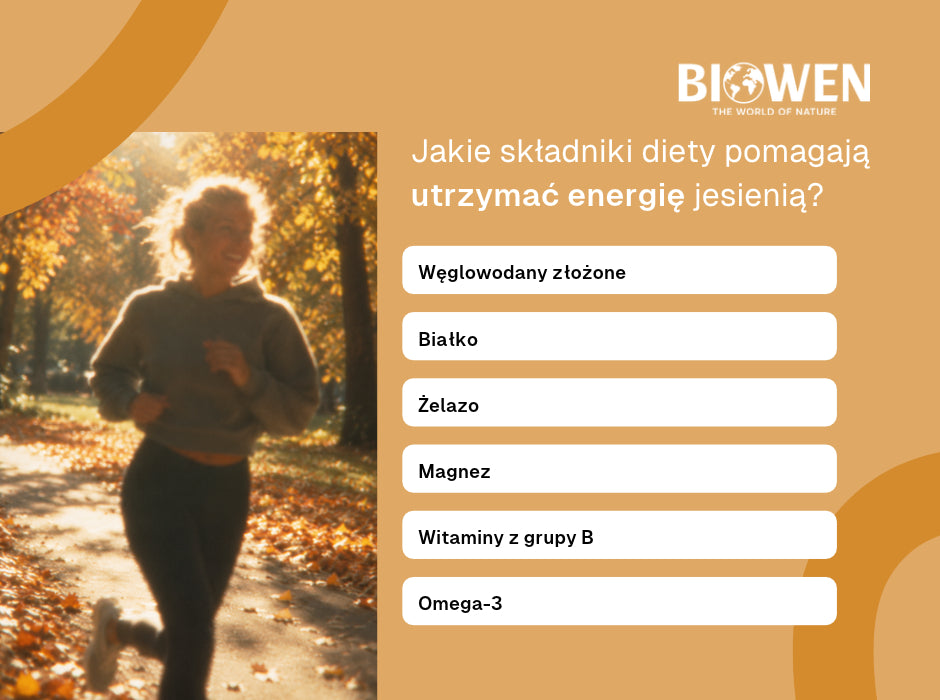 Jakie składniki diety pomagają utrzymać energię jesienią? - infografika