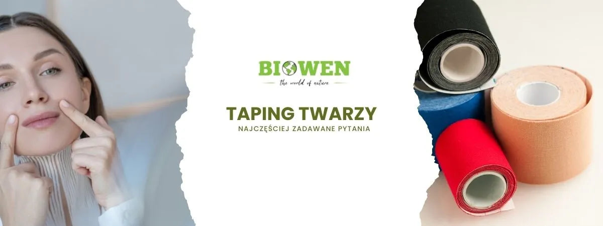 taping twarzy faq - najczęściej zadawane pytania