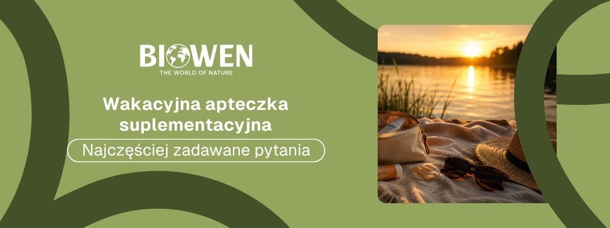 Wakacyjna apteczka suplementacyjna FAQ - obrazek poglądowy