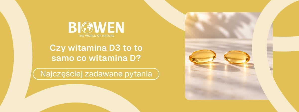 Czy witamina D3 to to samo co witamina D? FAQ - obrazek poglądowy