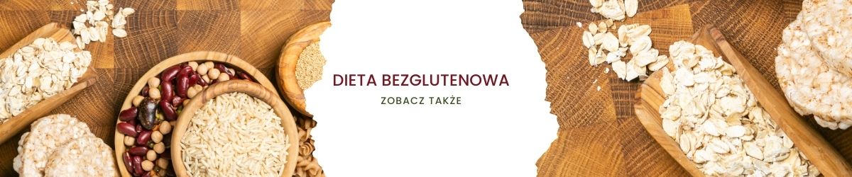 Dieta bezglutenowa Jadłospis i Produkty Dozwolone dla Osób z Celiakią i Nietolerancją Glutenu - zobacz więcej 