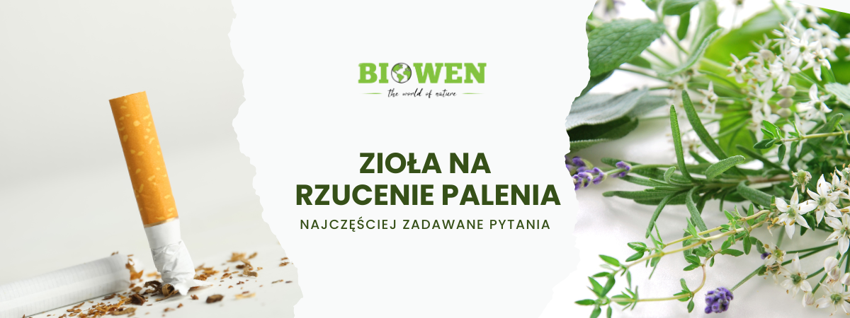 Zioła na rzucenie palenia FAQ - obrazek poglądowy