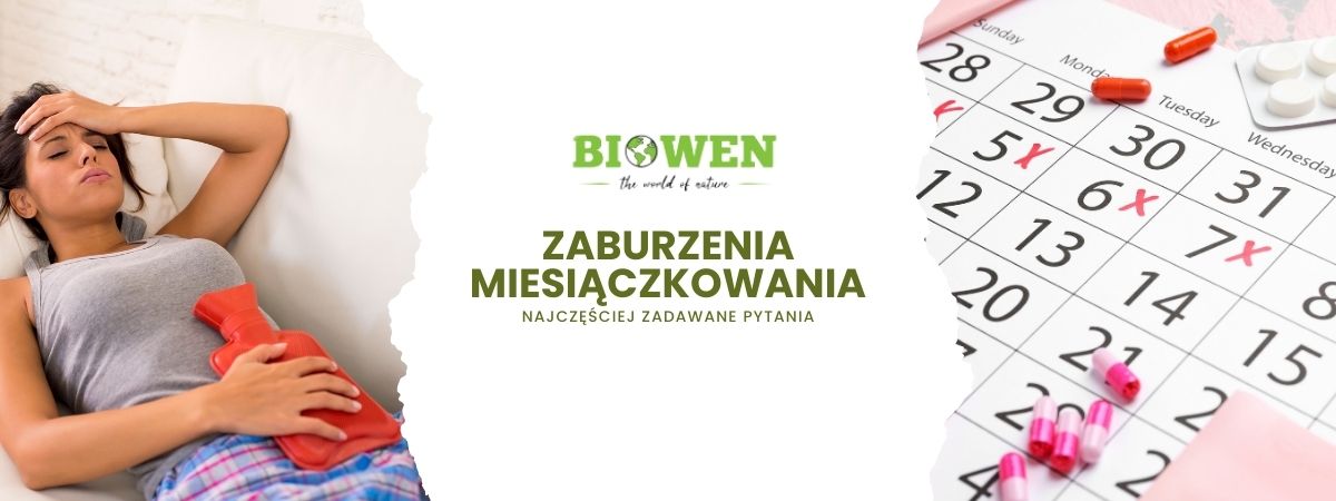 zaburzenia miesiączkowania faq - najczęściej zadawane pytania