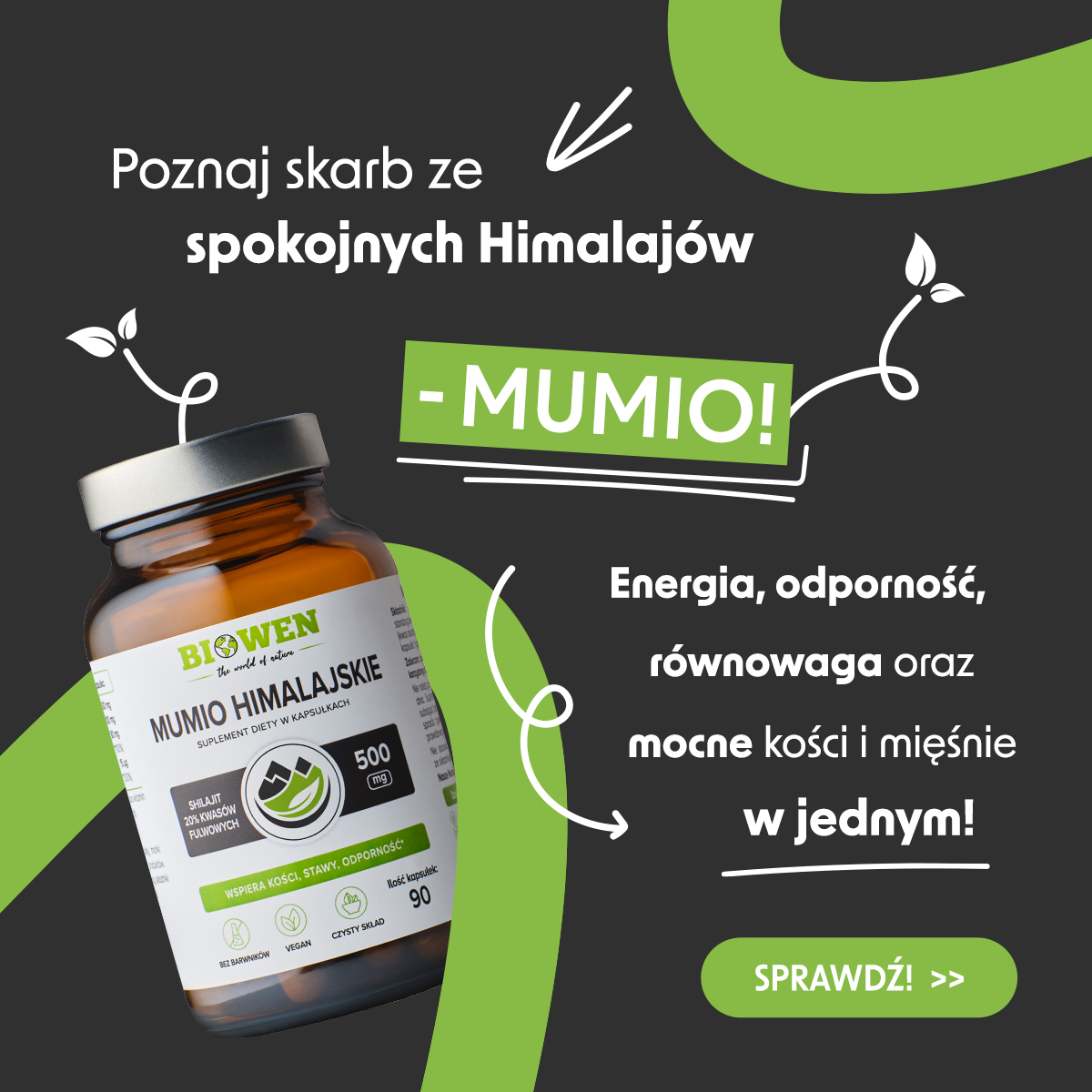 Mumuio himalajskie Biowen